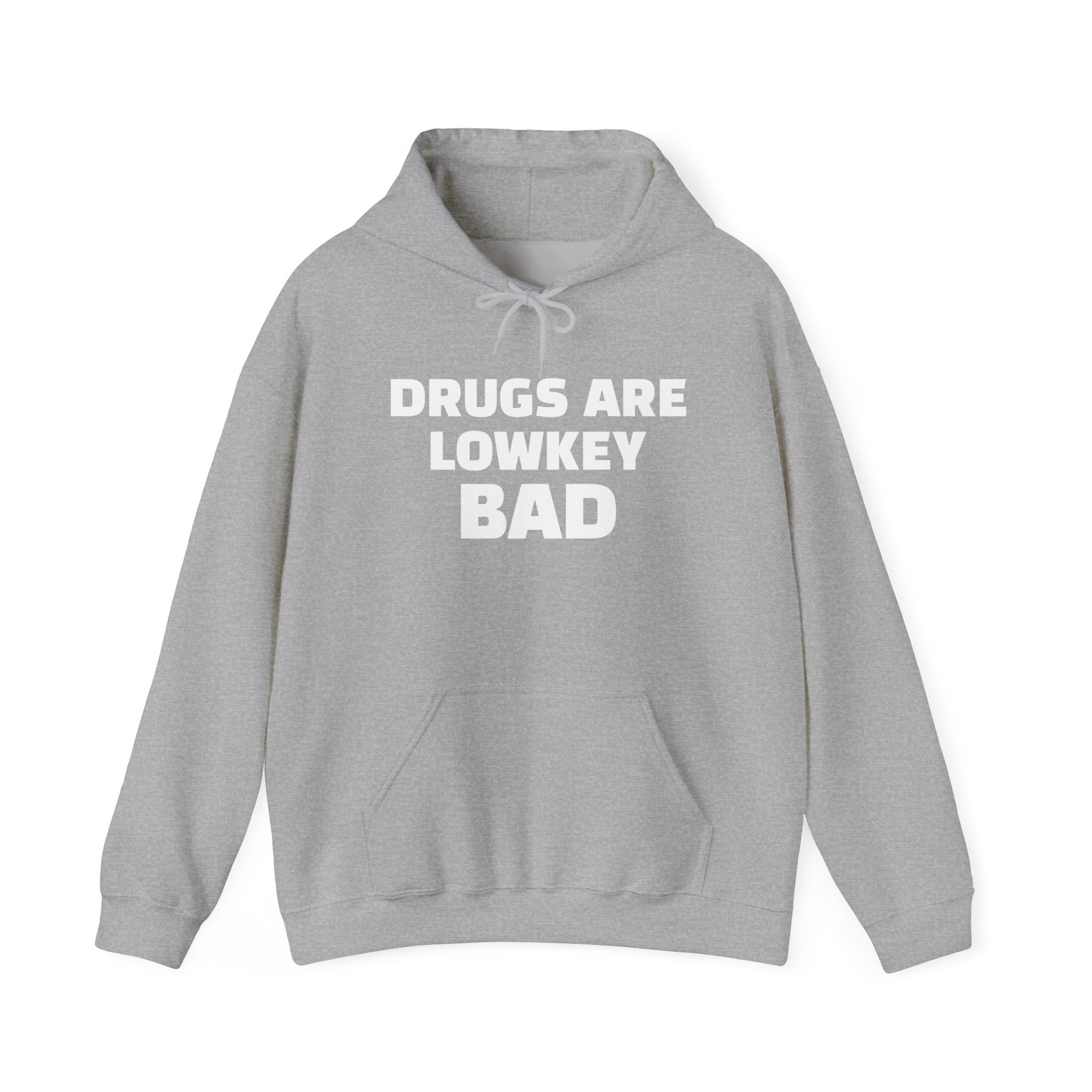 Drugs are lowkey bad hoodie